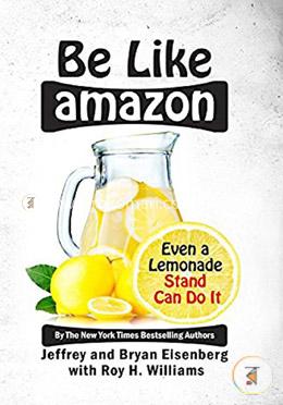 Be Like Amazon: Even a Lemonade Stand Can Do It image