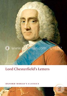 Lord Chesterfield's Letters (Oxford World's Classics)  image