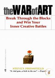 The War of Art: Break Through the Blocks and Win Your Inner Creative Battles image