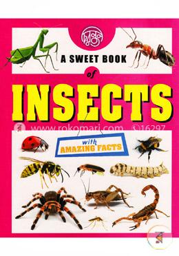 A Sweet Book Of Insects With Amazing Facts image