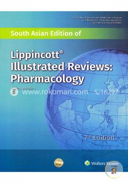 Lippincott Illustrated Reviews : Pharmacology (South Asian Edition) image