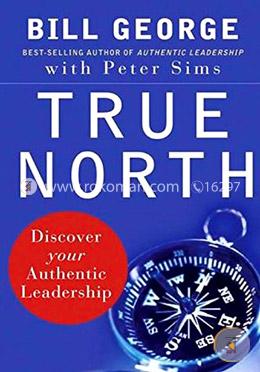 True North: Discover Your Authentic Leadership image
