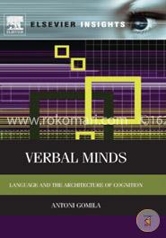 Verbal Minds: Language and the Architecture of Cognition image