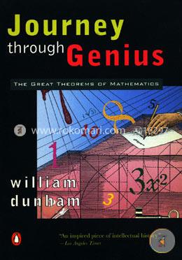 Journey through Genius: The Great Theorems of Mathematics image