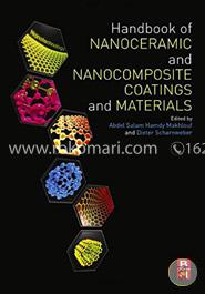 Handbook of Nanoceramic and Nanocomposite Coatings and Materials image