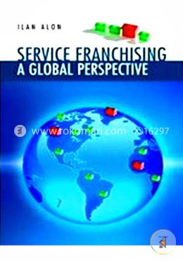 Service Franchising: A Global Perspective image