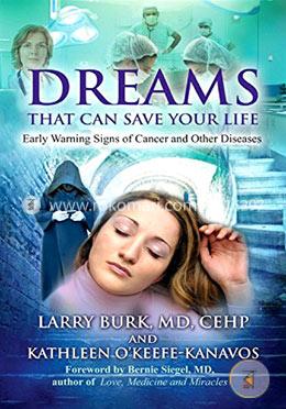Dreams That Can Save Your Life: Early Warning Signs of Cancer and Other Diseases image