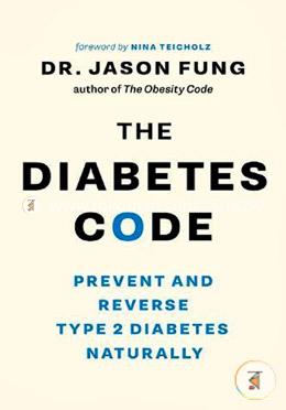 The Diabetes Code: Prevent And Reverse Type 2 Diabetes Naturally  image