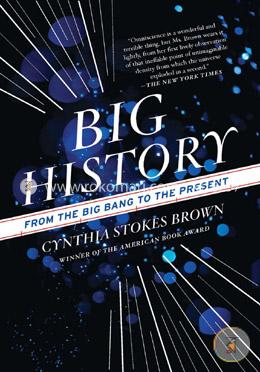 Big History: From the Big Bang to the Present image