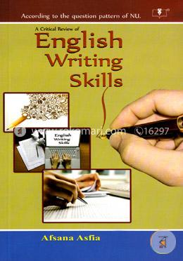 A Critical Review of English Writing Skills (English Honors) 1st Year, Course Code: 211103) image