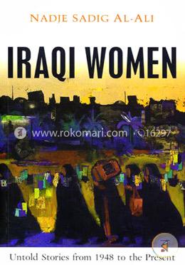 Iraqi Women: Untold Stories from 1948 to the Present image