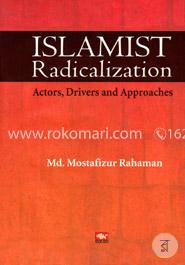 Islamist Radicalization Actors, Drivers And Approaches image