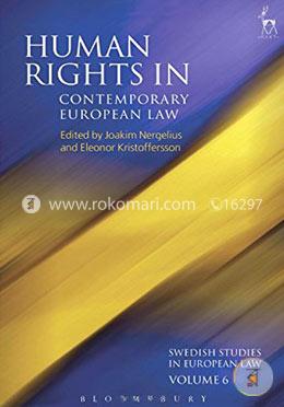 Human Rights in Contemporary European Law: 6 (Swedish Studies in European Law) image