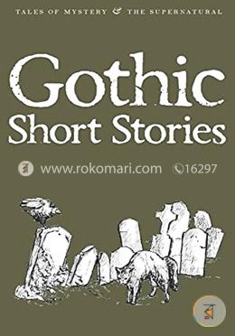 Gothic Short Stories (Tales of Mystery and The Supernatural) image
