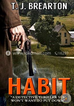 Habit: A Detective Thriller You Won'T Want To Put Down image
