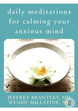 Daily Meditations for Calming Your Anxious Mind image