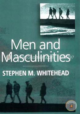 Men and Masculinities: Key Themes and New Directions image