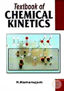 Textbook of Chemical Kinetics image