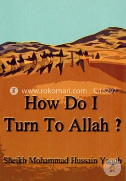 How Do I Turn to Allah? image