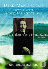 Dead Man's Chest: Travels After Robert Louis Stevenson image