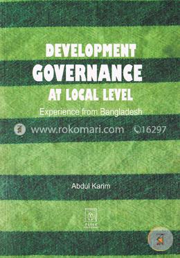 Developement Governance At Local Level Experience From Bangladesh image