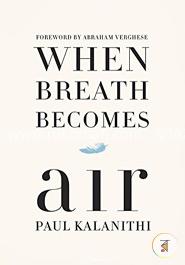 When Breath Becomes Air image