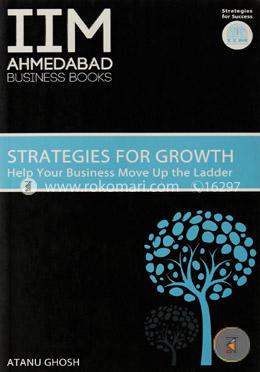 IIMA - Strategies for Growth: Help Your Business Move Up the Ladder image