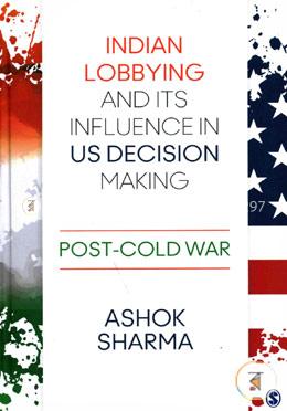 Indian Lobbying and its Influence in US Decision Making: Post-Cold War image