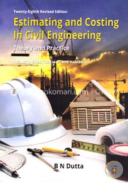 Buy Estimating And Costing In Civil Engineering (Theory And Practice ...