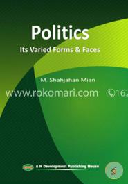 Politics : Its Varied forms and Faces image