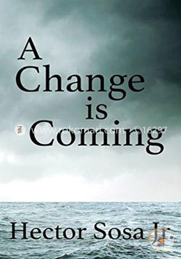A Change is Coming  image