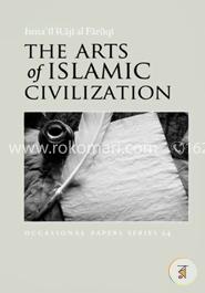 The Arts of Islamic Civilization image