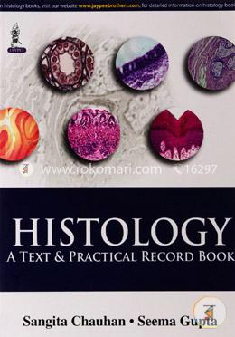 Histology: A Text and Practical Record Book image
