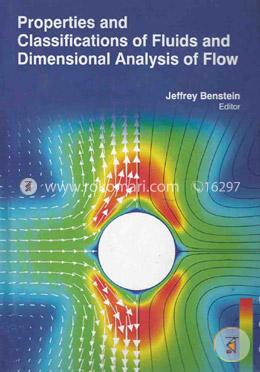 Properties And Classifications Of Fluids And Dimensional Analysis Of Flow image