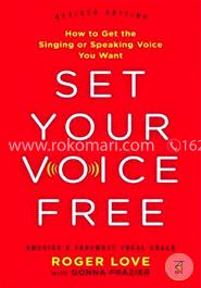 Set Your Voice Free