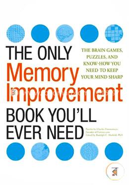 The Only Memory Improvement Book You'll Ever Need image
