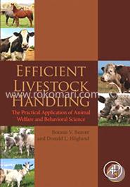 Efficient Livestock Handling: The Practical Application of Animal Welfare and Behavioral Science image