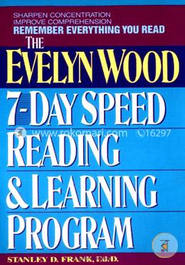 Remember Everything You Read: The Evelyn Wood 7 Day Speed Reading and Learning Program image