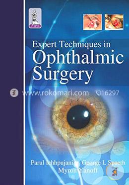 Expert Techniques In Ophthalmic Surgery image