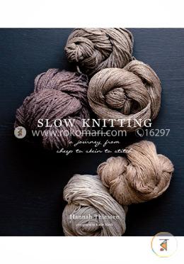 Slow Knitting