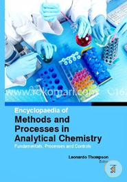 Encyclopaedia Of Methods And Processes In Analytical Chemistry:Fundamentals, Processes And Controls (4 Volumes) image