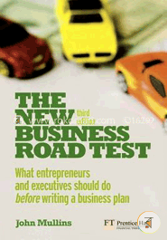 The New Business Road Test: What entrepreneurs and executives should do before writing a business plan image