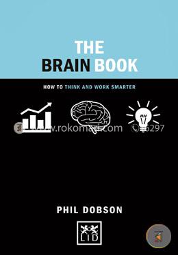 The Brain Book: How to Think and Work Smarter  image