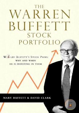 The Warren Buffett Stock Portfolio - Warren Buffett Stock Picks: Why And When He Is Investing In Them image