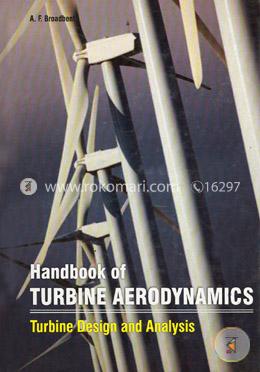 Handbook Of Turbine Aerodynamics : Turbine Design And Analysis (2 Volumes) image