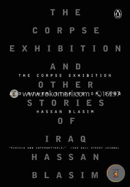 The Corpse Exhibition: And Other Stories of Iraq image