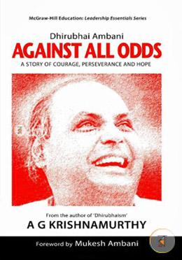 Dhirubhai Ambani: Against All Odds image