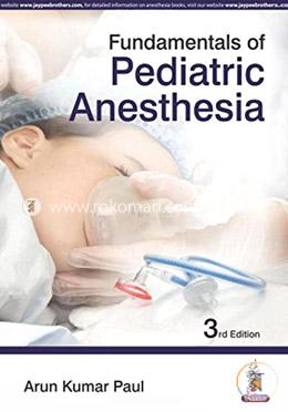 Fundamentals of Pediatric Anesthesia image