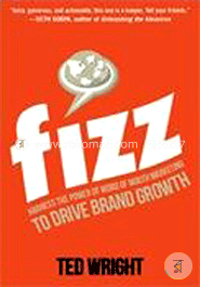 Fizz: Harness the Power of Word of Mouth Marketing to Drive Brand Growth image