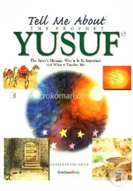 Tell Me About the Prophet Yusuf image